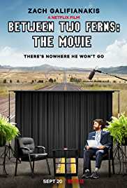 Free Download Between Two Ferns - The Movie Movie-Show-Video in HD Mp4